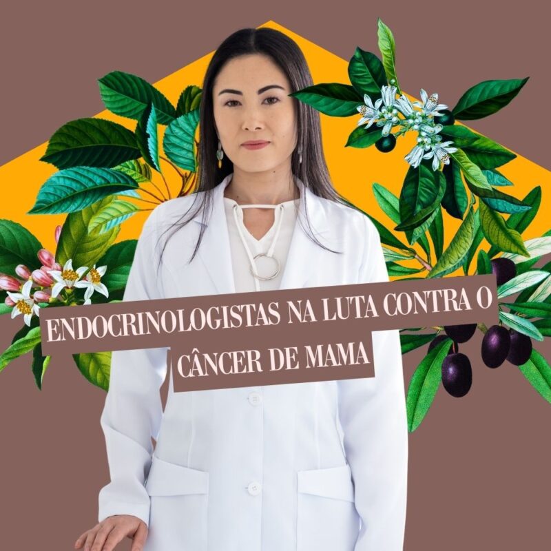 endocrinologistas na luta contra o câncer de mama